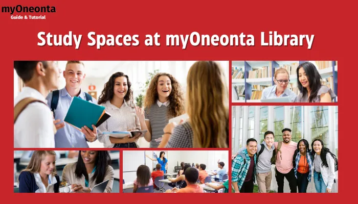 Study Spaces at myOneonta Library