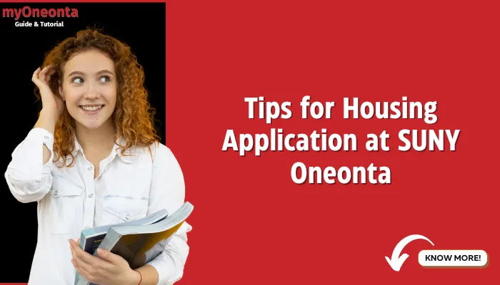 Tips for Housing Application at SUNY Oneonta