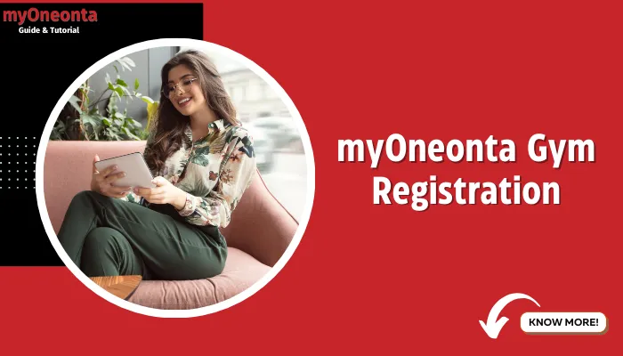 myOneonta Gym Registration: Getting Started